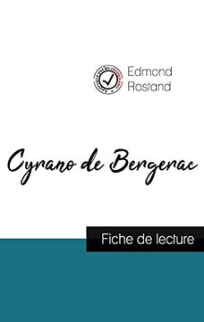 portada Cyrano de Bergerac de Edmond Rostand (Fiche de Lecture et Analyse Complète de L'Oeuvre) (en Francés)