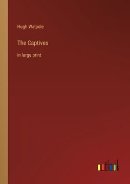 portada The Captives: in large print (in English)