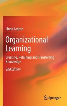 portada organizational learning: creating, retaining and transferring knowledge (en Inglés)