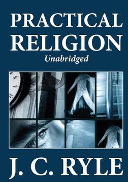 portada Practical Religion (Unabridged) (in English)