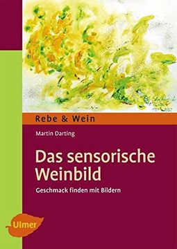 portada Weinbild: Geschmack Finden mit Bildern (in German)