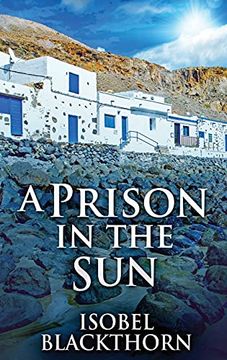 portada A Prison in the Sun: Large Print Hardcover Edition (3) (Canary Islands Mysteries) (in English)