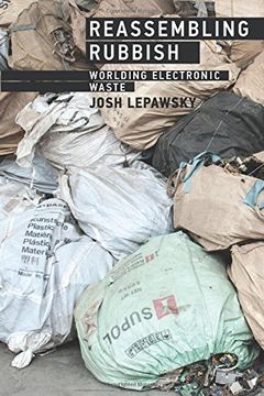 portada Reassembling Rubbish: Worlding Electronic Waste (The mit Press) (en Inglés)