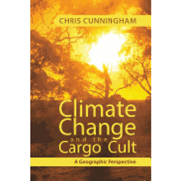 portada Climate Change and the Cargo Cult (en Inglés)