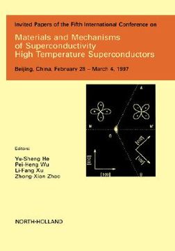 portada materials and mechanisms of superconductivity - high temperature superconductors (en Inglés)