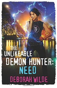 portada The Unlikeable Demon Hunter: Need: Volume 3 (Nava Katz)