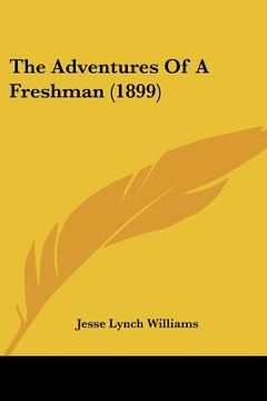 portada the adventures of a freshman (1899) (in English)