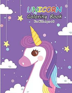 portada Unicorn Coloring Book for Kids Ages 4-8: Magical Unicorn Coloring Books for Girls (Books for Kids) (en Inglés)