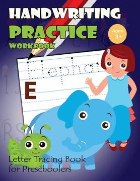 portada Handwriting Practice Workbook: Letter Tracing Book for Preschoolers