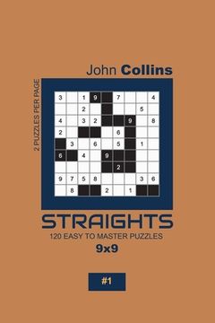 portada Straights - 120 Easy To Master Puzzles 9x9 - 1 (en Inglés)