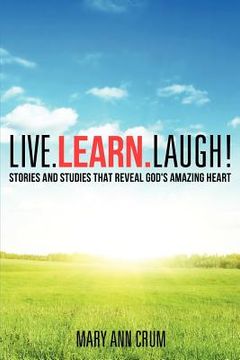 portada live. learn. laugh! (en Inglés)