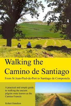 portada walking the camino de santiago (en Inglés)