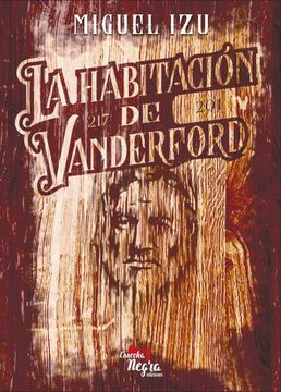 portada La Habitación de Vanderford (in Spanish)