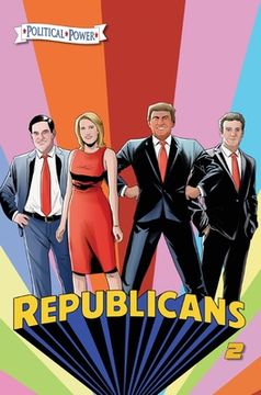 portada Political Power: Republicans 2: Rand Paul, Donald Trump, Marco Rubio and Laura Ingraham (in English)