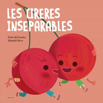 portada Les Cireres Inseparables: 7 (Fruites i Verdures) (en Catalá)