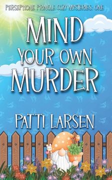 portada Mind Your Own Murder (en Inglés)