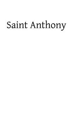 portada Saint Anthony: The Saint of the Whole World