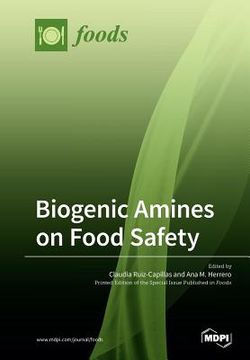 portada Biogenic Amines on Food Safety (en Inglés)