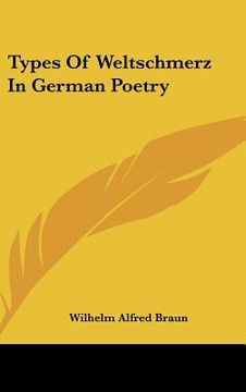 portada types of weltschmerz in german poetry (en Inglés)