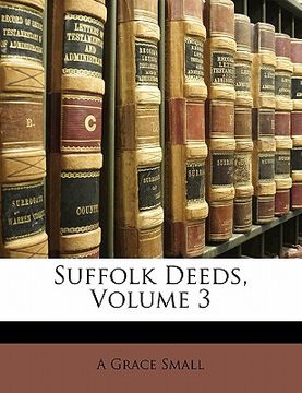portada suffolk deeds, volume 3 (en Inglés)