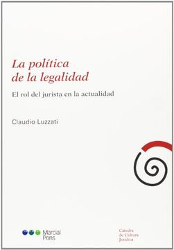 portada La Política De La Legalidad