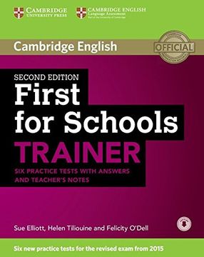 portada First for Schools Trainer six Practice Tests With Answers and Teachers Notes With Audio (in English)