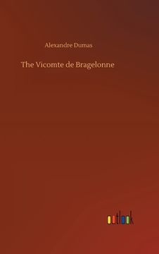 portada The Vicomte de Bragelonne (en Inglés)