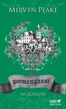 portada Gormenghast / Im Schloss: Neuausgabe (en Alemán)