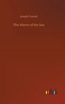 portada The Mirror of the Sea (in English)