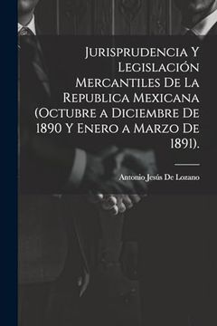 portada Jurisprudencia y Legislación Mercantiles de la Republica Mexicana (in Spanish)