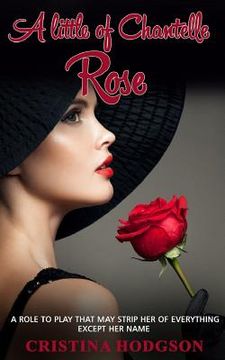portada A Little of Chantelle Rose: (laugh Out Loud Romantic Comedy, Cozy Mystery)