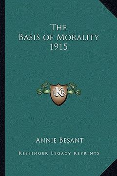 portada the basis of morality 1915