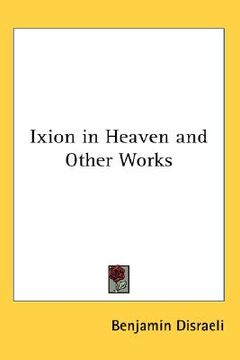 portada ixion in heaven and other works (en Inglés)