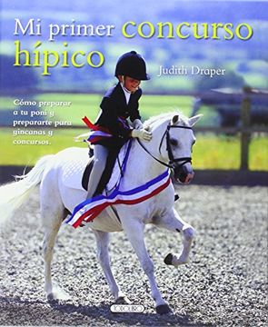 portada Mi Primer Concurso Hípico (Mi Primer Libro De...) (in Spanish)