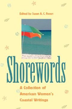 portada shorewords: a collection of american women's coastal writings a collection of american women's coastal writings