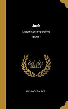 portada Jack: Mœurs Contemporaines; Volume 1 