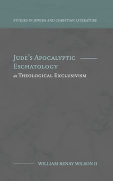 portada Jude's Apocalyptic Eschatology as Theological Exclusivism (en Inglés)