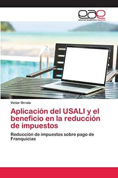 portada Aplicación del Usali y el Beneficio en la Reducción de Impuestos: Reducción de Impuestos Sobre Pago de Franquicias (in Spanish)