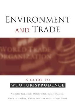 portada Environment and Trade: A Guide to Wto Jurisprudence (en Inglés)