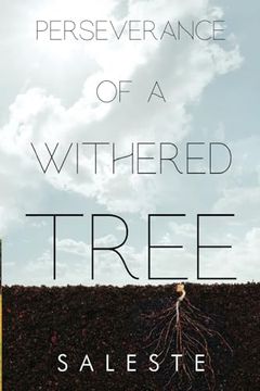 portada Perseverance of a Withered Tree (en Inglés)
