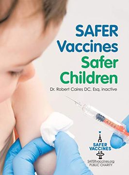 portada Safer Vaccines, Safer Children (en Inglés)