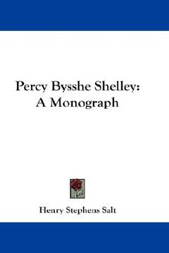 portada percy bysshe shelley: a monograph (in English)
