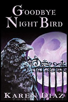 portada Goodbye Nightbird (in English)