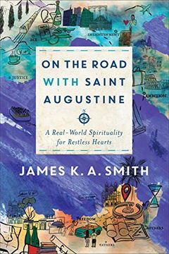 portada On the Road With Saint Augustine: A Real-World Spirituality for Restless Hearts (in English)