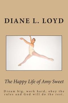 portada The Happy Life of Amy Sweet (en Inglés)