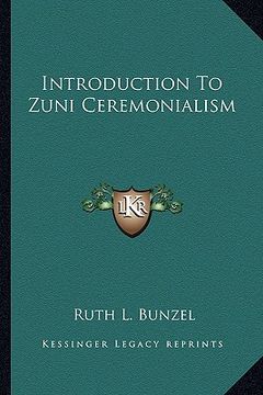 portada introduction to zuni ceremonialism (en Inglés)