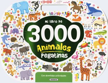 portada Mi Libro de 3000 Pegatinas Animales con Divertidas Actividades (in Spanish)