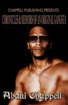 portada chronicles & memoirs of an original gangsta (in English)