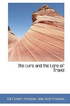 portada the lure and the lore of travel
