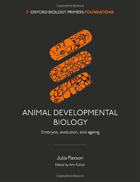 portada Animal Developmental Biology: Embryos, Evolution, and Ageing (en Inglés)